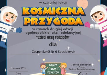 Kosmiczna Przygoda - czwarta lekcja ogólnopolskiej akcji "Dzieci uczą rodziców"